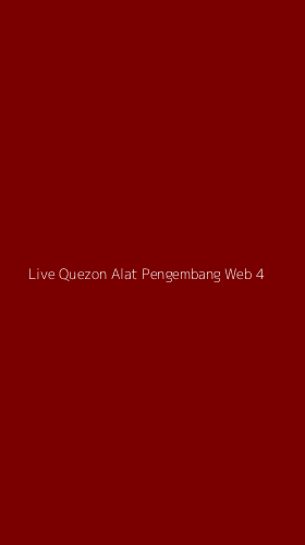 Tampilan Antarmuka Aplikasi Live Quezon Alat Pengembang Web - 4