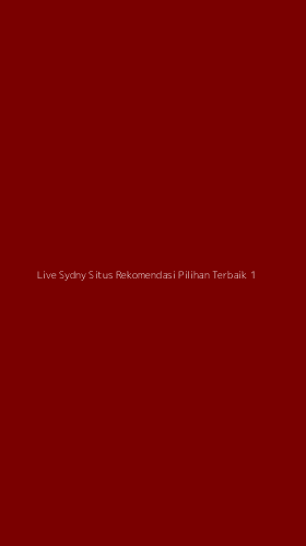 Tampilan Antarmuka Aplikasi Live Sydny Situs Rekomendasi Pilihan Terbaik - 1