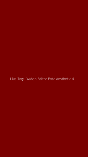 Tampilan Antarmuka Aplikasi Live Togel Wuhan Editor Foto Aesthetic - 4