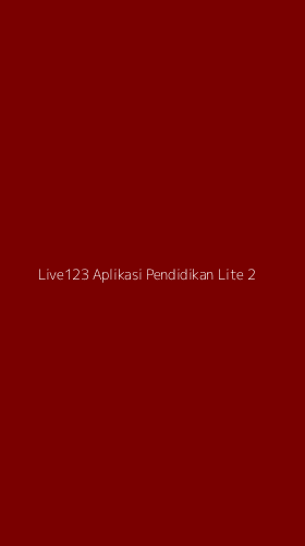 Tampilan Antarmuka Aplikasi Live123 Aplikasi Pendidikan Lite - 2