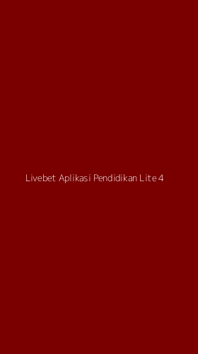 Tampilan Antarmuka Aplikasi Livebet Aplikasi Pendidikan Lite - 4