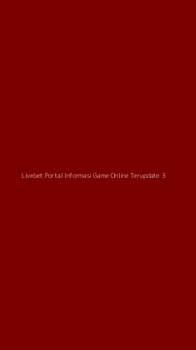 Tampilan Antarmuka Aplikasi Livebet Portal Informasi Game Online Terupdate - 3
