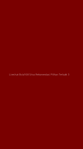 Tampilan Antarmuka Aplikasi Livechat Bola168 Situs Rekomendasi Pilihan Terbaik - 3
