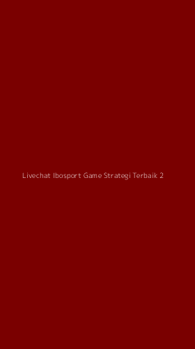 Tampilan Antarmuka Aplikasi Livechat Ibosport Game Strategi Terbaik - 2