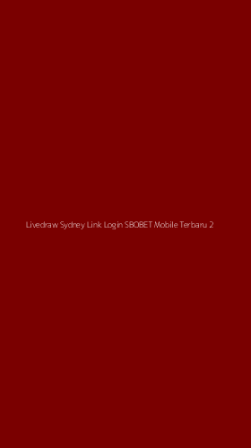 Tampilan Antarmuka Aplikasi Livedraw Sydney Link Login Sbobet Mobile Terbaru - 2
