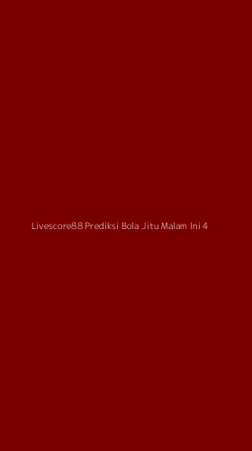Tampilan Antarmuka Aplikasi Livescore88 Prediksi Bola Jitu Malam Ini - 4