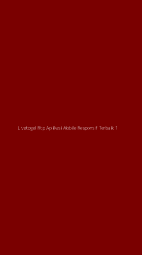 Tampilan Antarmuka Aplikasi Livetogel Rtp Aplikasi Mobile Responsif Terbaik - 1