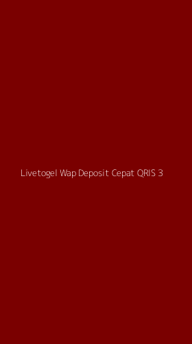 Tampilan Antarmuka Aplikasi Livetogel Wap Deposit Cepat Qris - 3