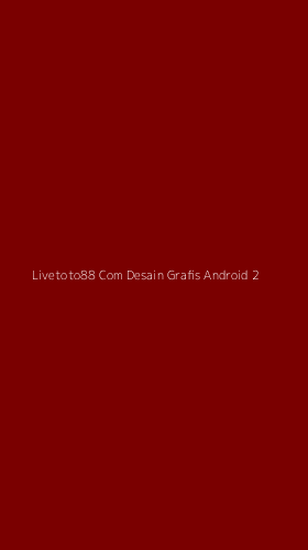 Tampilan Antarmuka Aplikasi Livetoto88 Com Desain Grafis Android - 2