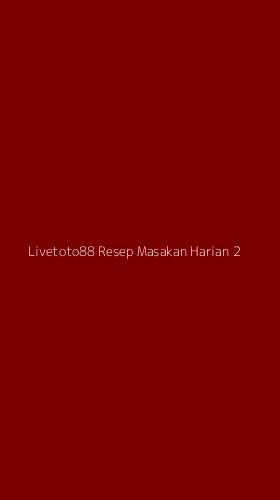 Tampilan Antarmuka Aplikasi Livetoto88 Resep Masakan Harian - 2