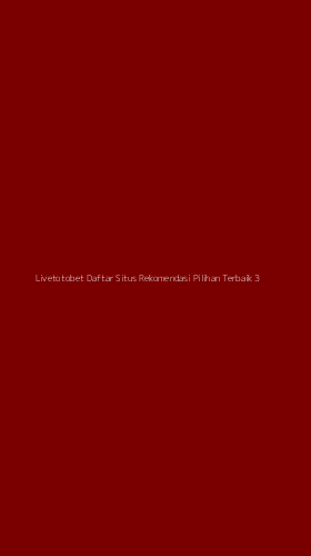 Tampilan Antarmuka Aplikasi Livetotobet Daftar Situs Rekomendasi Pilihan Terbaik - 3