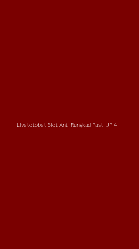 Tampilan Antarmuka Aplikasi Livetotobet Slot Anti Rungkad Pasti Jp - 4