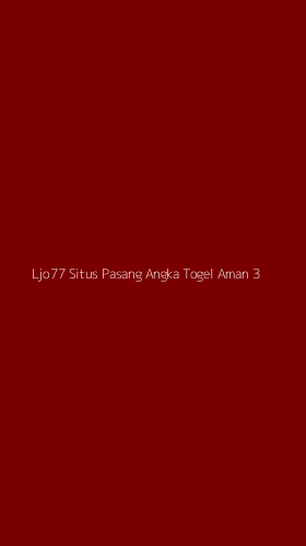 Tampilan Antarmuka Aplikasi Ljo77 Situs Pasang Angka Togel Aman - 3
