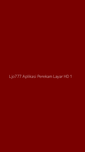 Tampilan Antarmuka Aplikasi Ljo777 Aplikasi Perekam Layar Hd - 1