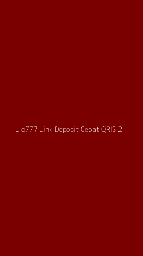 Tampilan Antarmuka Aplikasi Ljo777 Link Deposit Cepat Qris - 2
