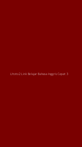 Tampilan Antarmuka Aplikasi Lltoto2 Link Belajar Bahasa Inggris Cepat - 3