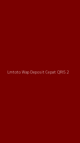 Tampilan Antarmuka Aplikasi Lmtoto Wap Deposit Cepat Qris - 2