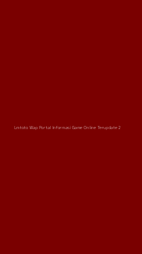 Tampilan Antarmuka Aplikasi Lmtoto Wap Portal Informasi Game Online Terupdate - 2