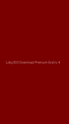 Tampilan Antarmuka Aplikasi Loby303 Download Premium Gratis - 4