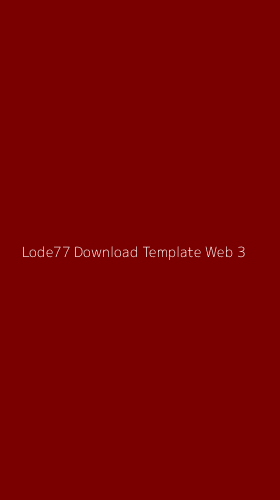 Tampilan Antarmuka Aplikasi Lode77 Download Template Web - 3