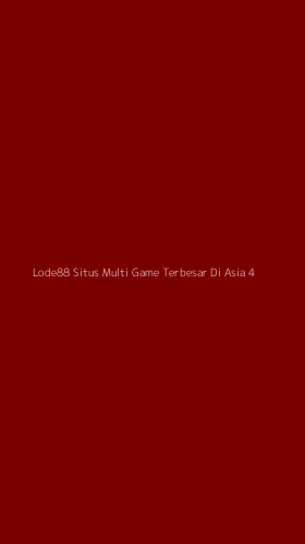 Tampilan Antarmuka Aplikasi Lode88 Situs Multi Game Terbesar Di Asia - 4