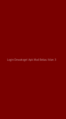 Tampilan Antarmuka Aplikasi Login Dewatogel Apk Mod Bebas Iklan - 3