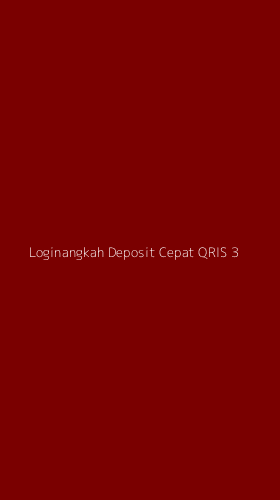 Tampilan Antarmuka Aplikasi Loginangkah Deposit Cepat Qris - 3