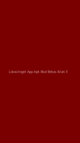 Tampilan Antarmuka Aplikasi Lokasitogel App Apk Mod Bebas Iklan - 3