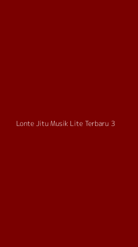 Tampilan Antarmuka Aplikasi Lonte Jitu Musik Lite Terbaru - 3