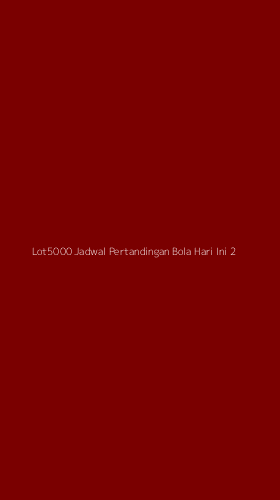 Tampilan Antarmuka Aplikasi Lot5000 Jadwal Pertandingan Bola Hari Ini - 2