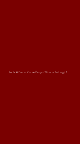 Tampilan Antarmuka Aplikasi Lothoki Bandar Online Dengan Winrate Tertinggi - 1