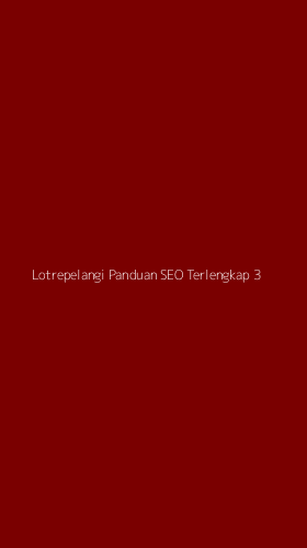 Tampilan Antarmuka Aplikasi Lotrepelangi Panduan Seo Terlengkap - 3