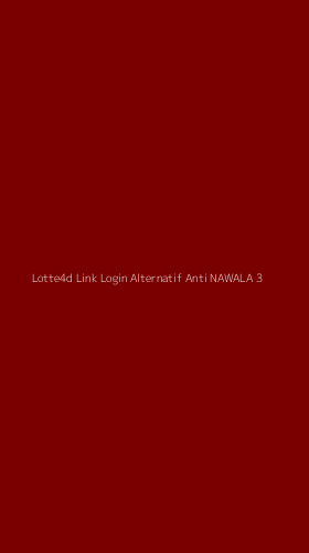 Tampilan Antarmuka Aplikasi Lotte4d Link Login Alternatif Anti Nawala - 3