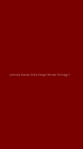 Tampilan Antarmuka Aplikasi Lottostar Bandar Online Dengan Winrate Tertinggi - 1