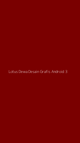 Tampilan Antarmuka Aplikasi Lotus Dewa Desain Grafis Android - 3