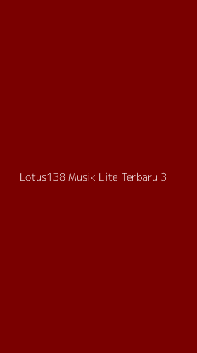 Tampilan Antarmuka Aplikasi Lotus138 Musik Lite Terbaru - 3
