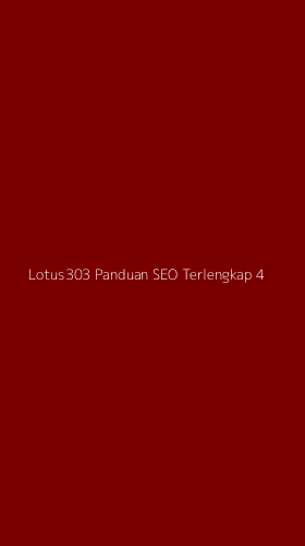 Tampilan Antarmuka Aplikasi Lotus303 Panduan Seo Terlengkap - 4