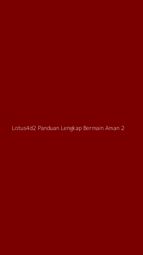 Tampilan Antarmuka Aplikasi Lotus4d2 Panduan Lengkap Bermain Aman - 2