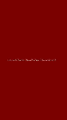Tampilan Antarmuka Aplikasi Lotus4d4 Daftar Akun Pro Slot Internasional - 2