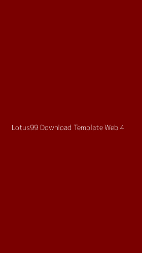 Tampilan Antarmuka Aplikasi Lotus99 Download Template Web - 4