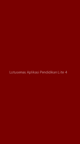 Tampilan Antarmuka Aplikasi Lotusemas Aplikasi Pendidikan Lite - 4