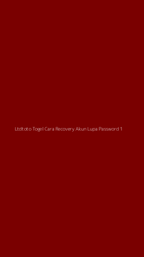 Tampilan Antarmuka Aplikasi Ltdtoto Togel Cara Recovery Akun Lupa Password - 1