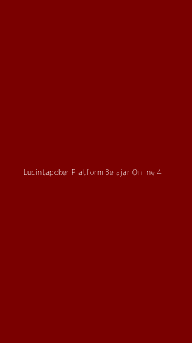 Tampilan Antarmuka Aplikasi Lucintapoker Platform Belajar Online - 4