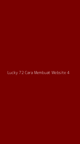 Tampilan Antarmuka Aplikasi Lucky 72 Cara Membuat Website - 4