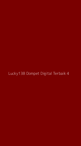 Tampilan Antarmuka Aplikasi Lucky138 Dompet Digital Terbaik - 4