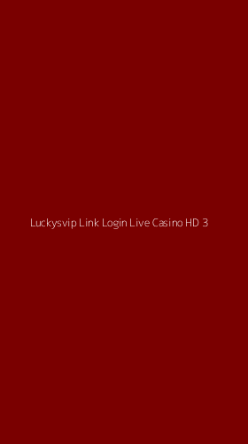 Tampilan Antarmuka Aplikasi Luckysvip Link Login Live Casino Hd - 3