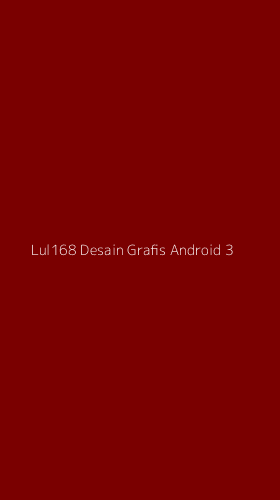 Tampilan Antarmuka Aplikasi Lul168 Desain Grafis Android - 3