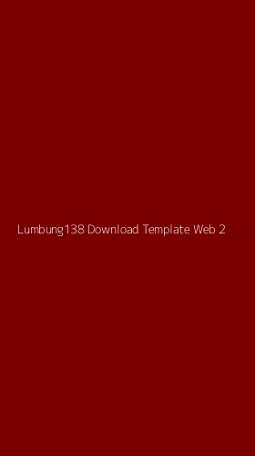 Tampilan Antarmuka Aplikasi Lumbung138 Download Template Web - 2