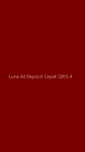 Tampilan Antarmuka Aplikasi Luna 4d Deposit Cepat Qris - 4