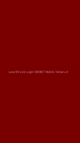Tampilan Antarmuka Aplikasi Luna 99 Link Login Sbobet Mobile Terbaru - 4